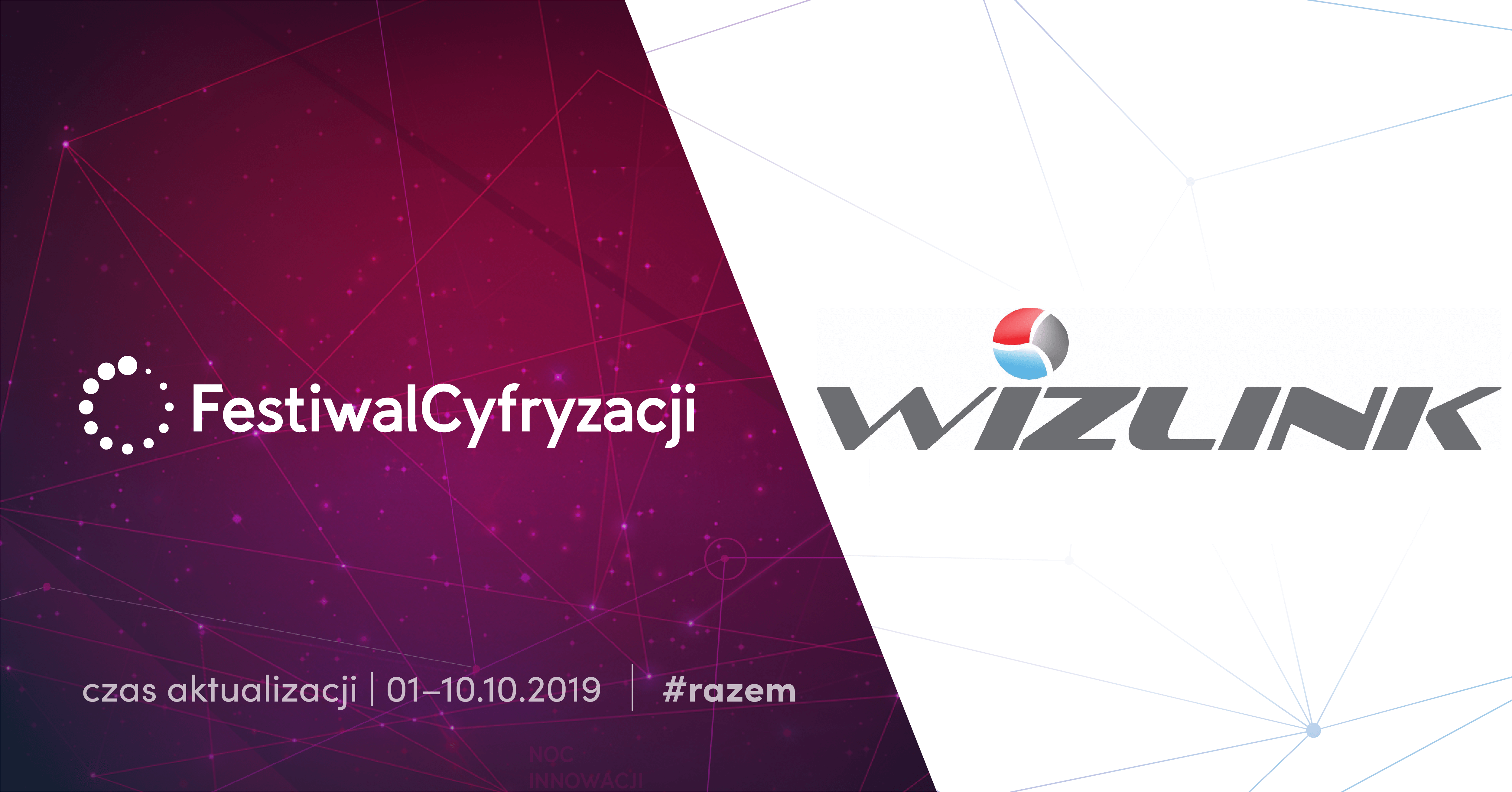 Read more about the article Wizlink obecny na Festiwalu Cyfryzacji w ramach Wydarzenia Partnerskiego